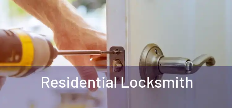  Residential Locksmith 